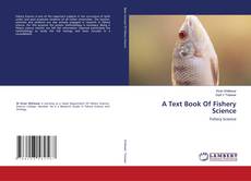 Copertina di A Text Book Of Fishery Science