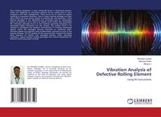 Copertina di Vibration Analysis of Defective Rolling Element