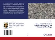Copertina di Geopolymer concrete: Experimental Studies on Creep and Shrinkage