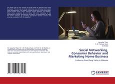 Copertina di Social Networking, Consumer Behavior and Marketing Home Business