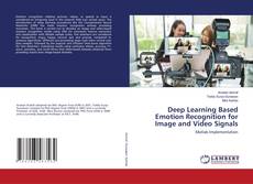 Couverture de Deep Learning Based Emotion Recognition for Image and Video Signals