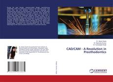 Copertina di CAD/CAM - A Revolution in Prosthodontics