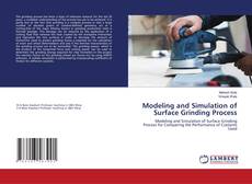Copertina di Modeling and Simulation of Surface Grinding Process