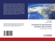 Copertina di ESTIMATION OF GROUNDWATER POTENTIAL ZONE OF DAPOLI