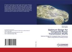 Copertina di Optimum Design for Composite Power Transmission Shafts