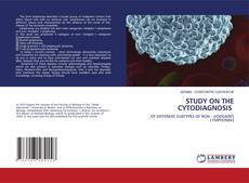 Copertina di STUDY ON THE CYTODIAGNOSIS