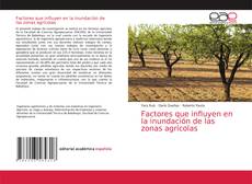 Couverture de Factores que influyen en la inundación de las zonas agrícolas