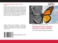 Обложка Percepción del estigma social en salud mental