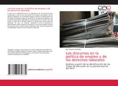 Couverture de Los discursos en la política de empleo y de los derechos laborales