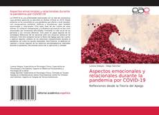 Couverture de Aspectos emocionales y relacionales durante la pandemia por COVID-19