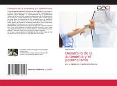Couverture de Desarrollo de la autonomia y el paternalismo