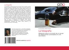 Copertina di La fotografía