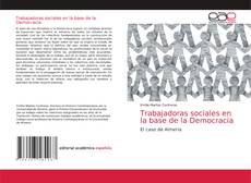Couverture de Trabajadoras sociales en la base de la Democracia