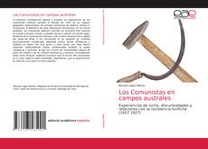 Couverture de Los Comunistas en campos australes