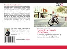 Couverture de Proyecto urbano la Capuchina