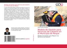 Couverture de Modelo de Gestión para Servicios de Catastro en el Municipio de Reque