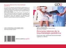 Principios básicos de la traumatología pediátrica的封面