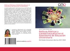 Couverture de Políticas Públicas y Calidad Educativa en el Subsistema de Educación Universitaria