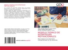 Couverture de MODELO TEÓRICO DE ESTRATEGIAS MOTIVACIONALES