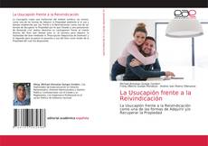 Couverture de La Usucapión frente a la Reivindicación