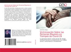 Couverture de Victimización Sobre las Personas Mayores en Tiempos de Covid-19