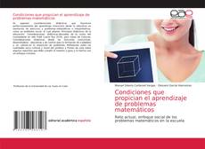 Couverture de Condiciones que propician el aprendizaje de problemas matemáticos