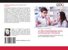 Couverture de La Neuropedagogía para la Educación Inclusiva