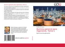 Bookcover of Química general para ingenieros. Tomo 1
