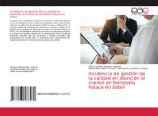 Couverture de Incidencia de gestión de la calidad en atención al cliente en ferretería Palace en Estelí
