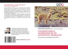 Couverture de Competitividad y rentabilidad de los productores alpaqueros