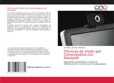 Bookcover of Técnicas de Visión por Computadora con AlwaysAI