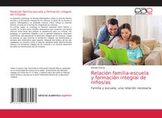 Buchcover von Relación familia-escuela y formación integral de niños/as