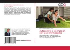 Bookcover of Autocontrol e interacción con las enfermedades