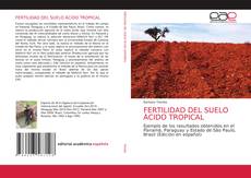 Couverture de FERTILIDAD DEL SUELO ÁCIDO TROPICAL