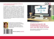 Bookcover of Implementación de modalidad a distancia con uso del Aula Virtual