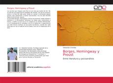 Bookcover of Borges, Hemingway y Proust