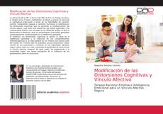 Couverture de Modificación de las Distorsiones Cognitivas y Vínculo Afectivo