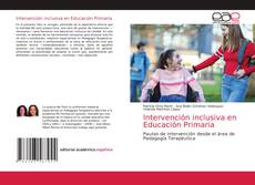 Couverture de Intervención inclusiva en Educación Primaria