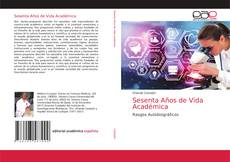 Sesenta Años de Vida Académica kitap kapağı