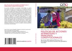 Bookcover of POLÍTICAS DE ACCIONES AFIRMATIVAS Y PRINCIPIOS CONSTITUCIONALES