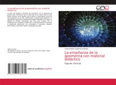 Couverture de La enseñanza de la geometría con material didáctico