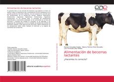 Couverture de Alimentación de becerras lactantes