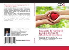 Copertina di Propuesta de monitoreo para programas de rehabilitación cardíaca