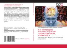 Copertina di Las estrategias heurísticas para el aprendizaje de la matemática