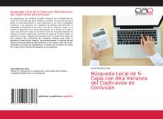 Bookcover of Búsqueda Local de S-Cajas con Alta Varianza del Coeficiente de Confusión