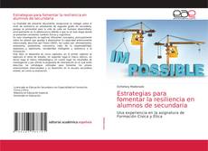 Bookcover of Estrategias para fomentar la resiliencia en alumnos de secundaria