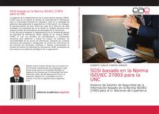 Capa do livro de SGSI basado en la Norma ISO/IEC 27003 para la UNC 