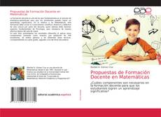 Couverture de Propuestas de Formación Docente en Matemáticas