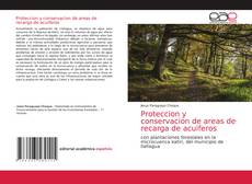 Couverture de Proteccion y conservacion de areas de recarga de acuiferos
