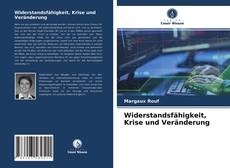 Copertina di Widerstandsfähigkeit, Krise und Veränderung